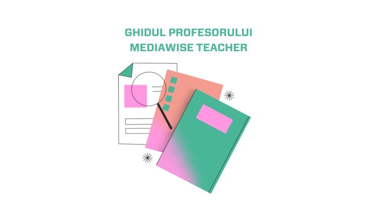 Ghidul profesorului Mediawise Teacher